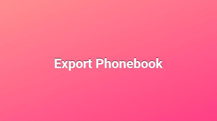 Export Phonebook