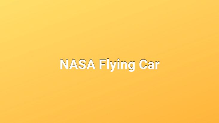 NASA Flying Car