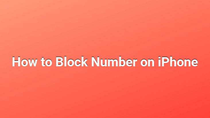 How to Block Number on iPhone