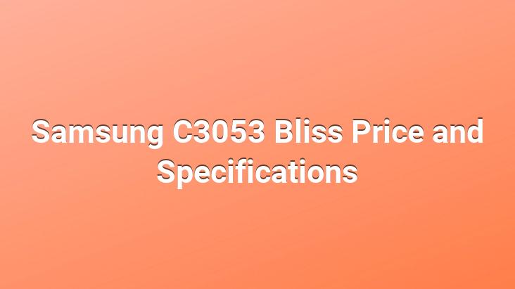 Samsung C3053 Bliss Price and Specifications